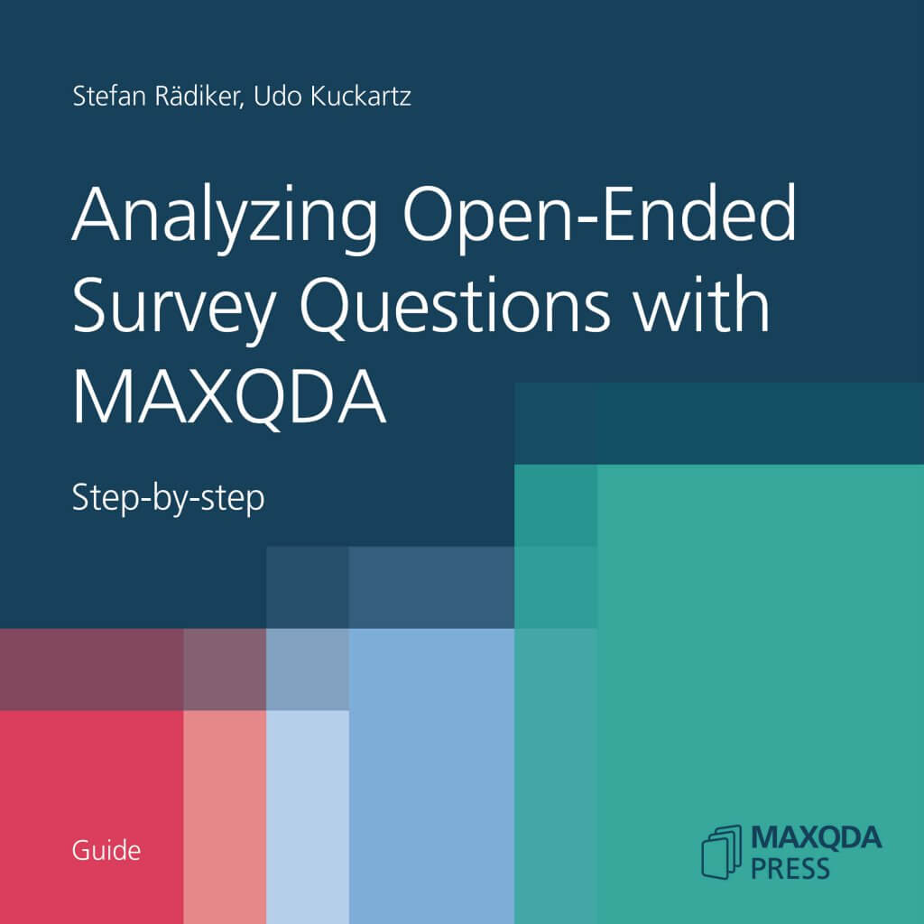 Analyzing Open Ended Survey Questions with MAXQDA